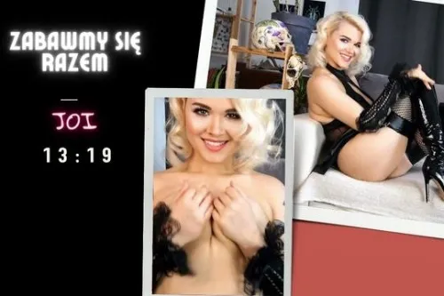 Okładka galerii: Zabawmy się razem. Wspólna masturbacja, JOI